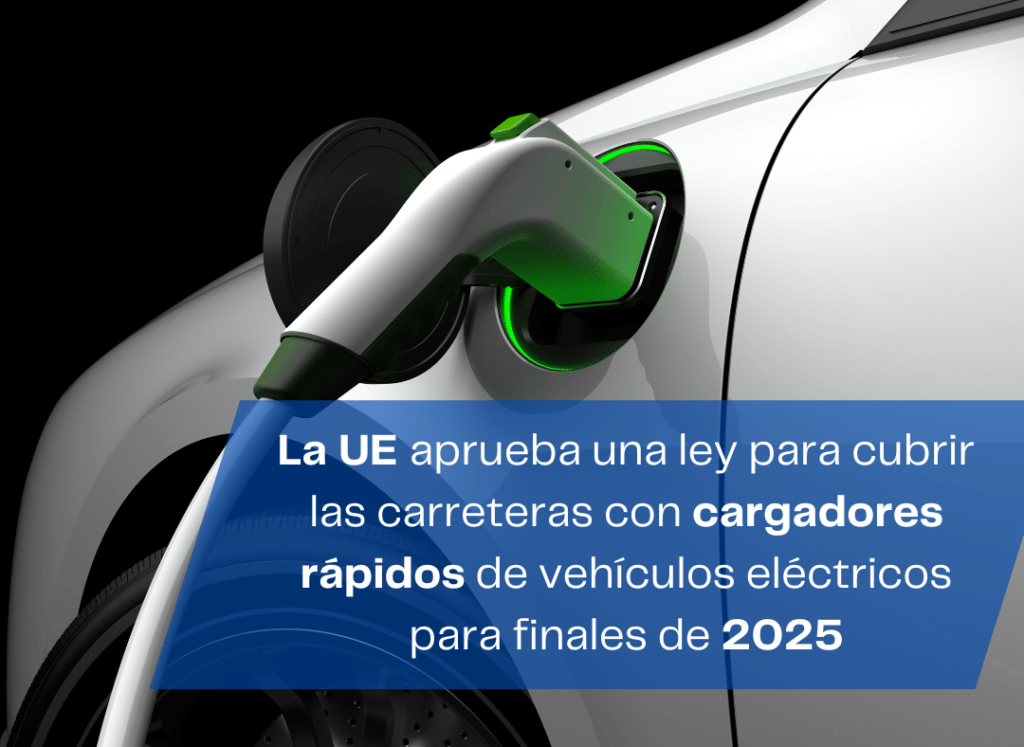 Cargadores rápidos de vehículos en carreteras de la UE eléctricos para finales de 2025
Europa