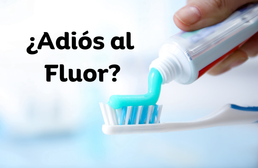 Adiós Fluor, Hola Hidroxiapatita: La revolución de la pasta de dientes